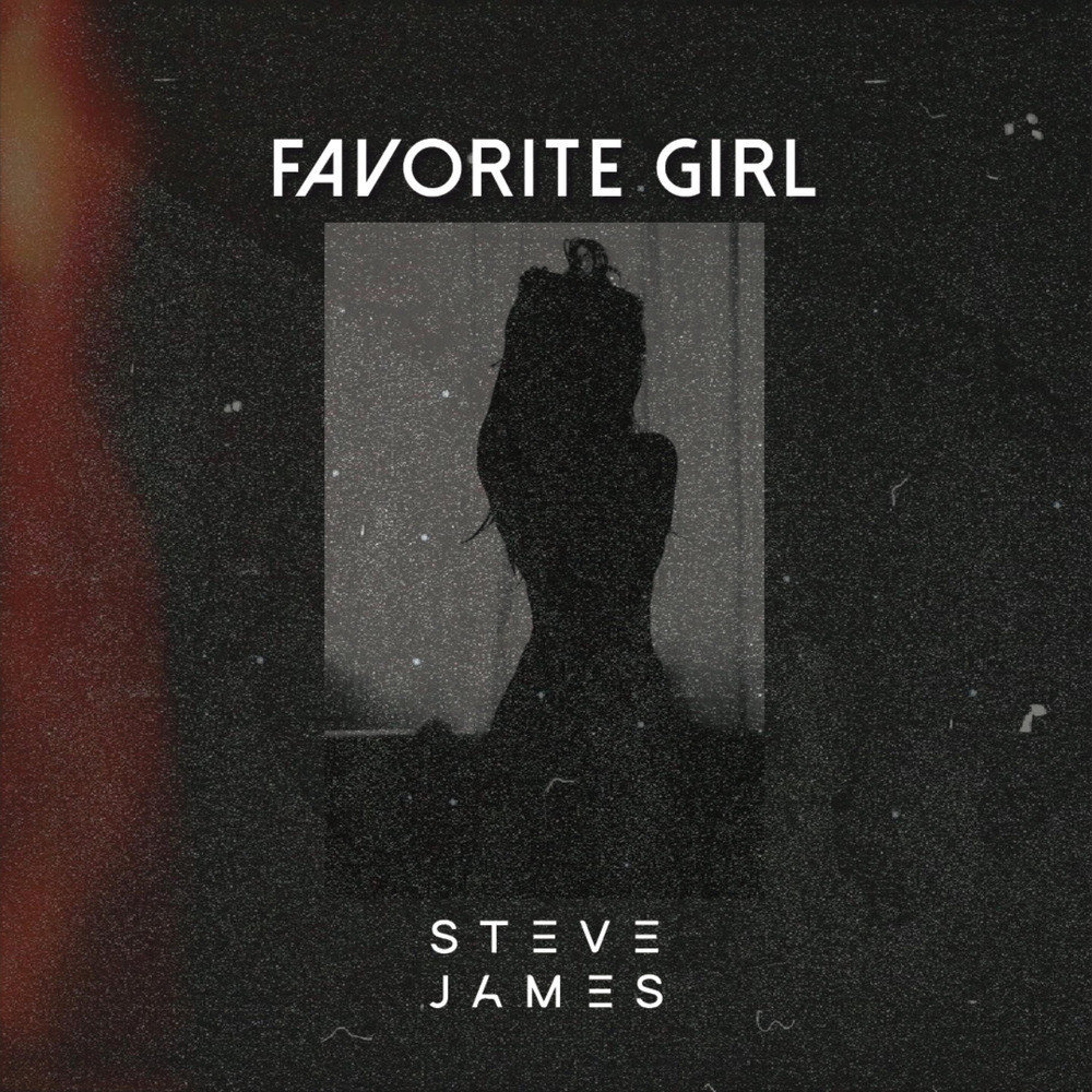 Favorite Girl (Explicit)