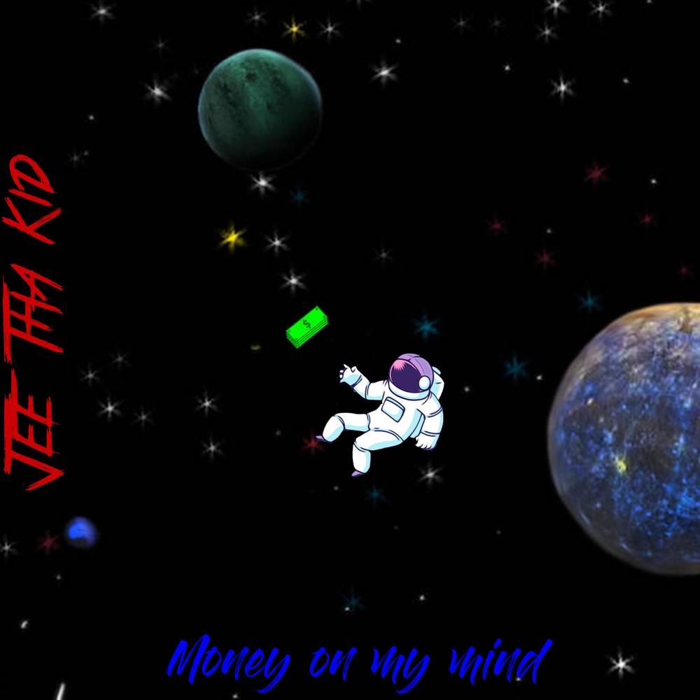 Money on my mind (Explicit)