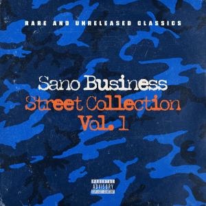 Album Sano Business Street Collection, Vol. 1 (Explicit) oleh Cricca dei Balordi