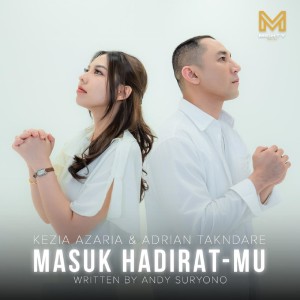 Kezia Azaria的專輯Masuk HadiratMu