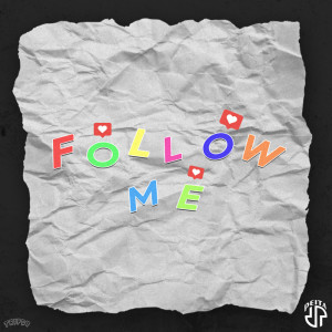 ดาวน์โหลดและฟังเพลง Follow Me พร้อมเนื้อเพลงจาก Peita