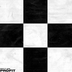 Listen to Profit song with lyrics from Dezy