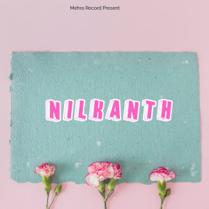 Listen to Nilkanth song with lyrics from Yogidev Nath ji