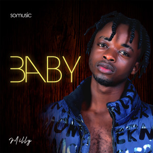 Listen to Baby song with lyrics from Millyboy