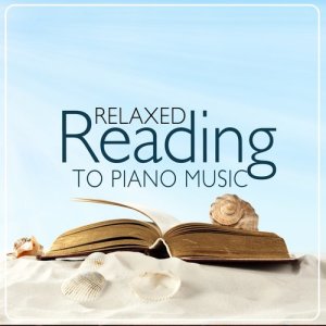 อัลบัม Relaxed Reading to Piano Music ศิลปิน Instrumental