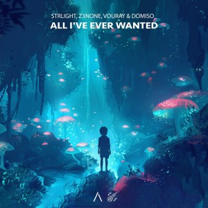 STRlighT的專輯All I've Ever Wanted