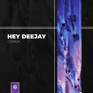 ดาวน์โหลดและฟังเพลง Hey Deejay พร้อมเนื้อเพลงจาก Ca55ion