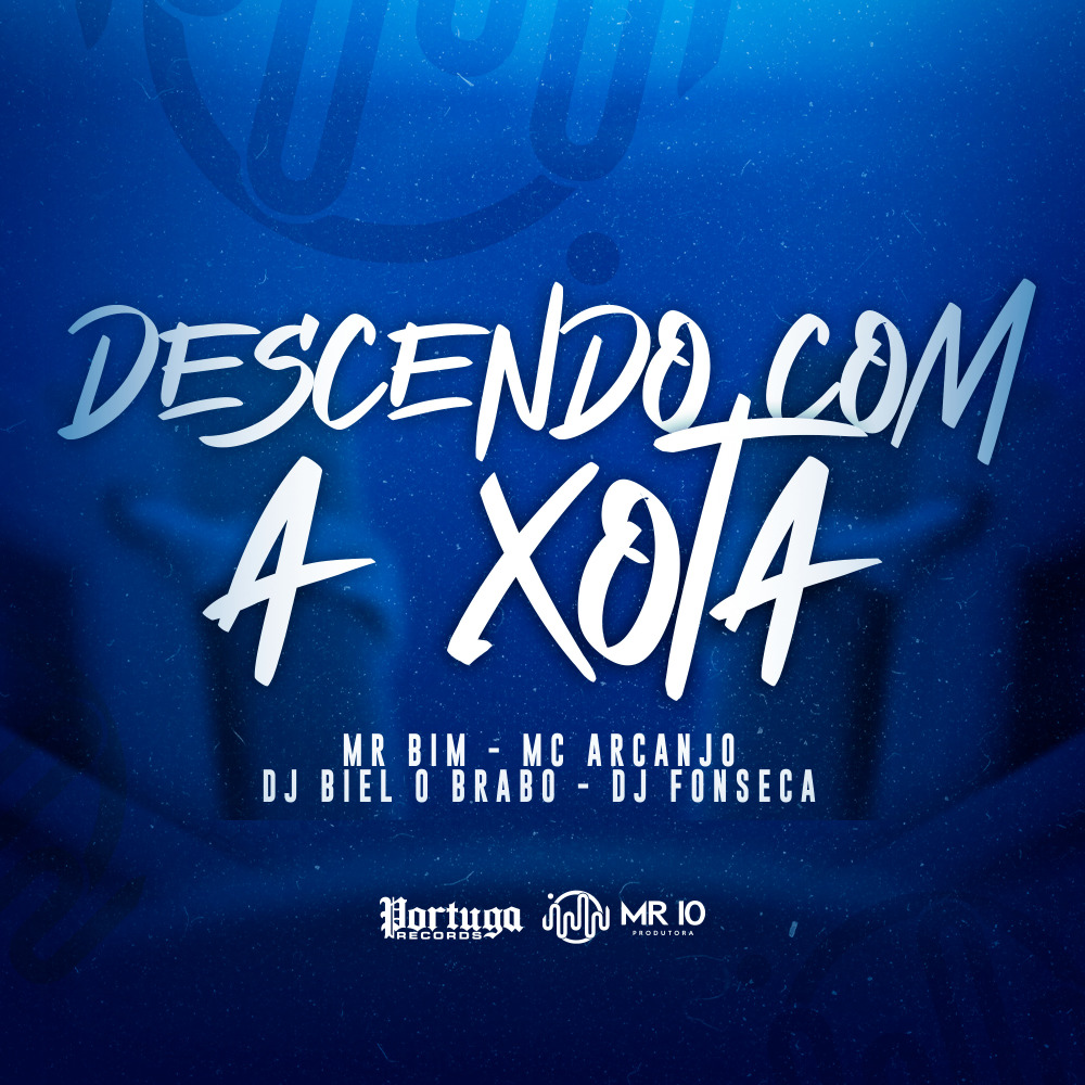 Descendo Com a Xota