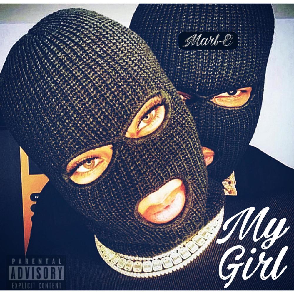 My Girl (feat. Imani.B) (Explicit)