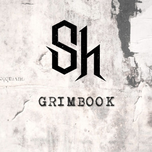 收听Stillhouse的Grimbook歌词歌曲