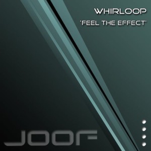 收聽Whirloop的Feel The Effect (Steve Birch Remix)歌詞歌曲