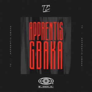 Album Apprentis gbaka (Explicit) from TC