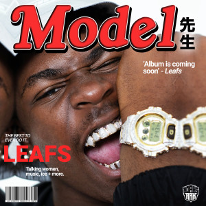 收聽Leafs的Model (Instrumental)歌詞歌曲