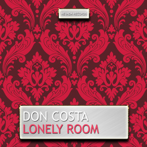 Don Costa的專輯Lonely Room