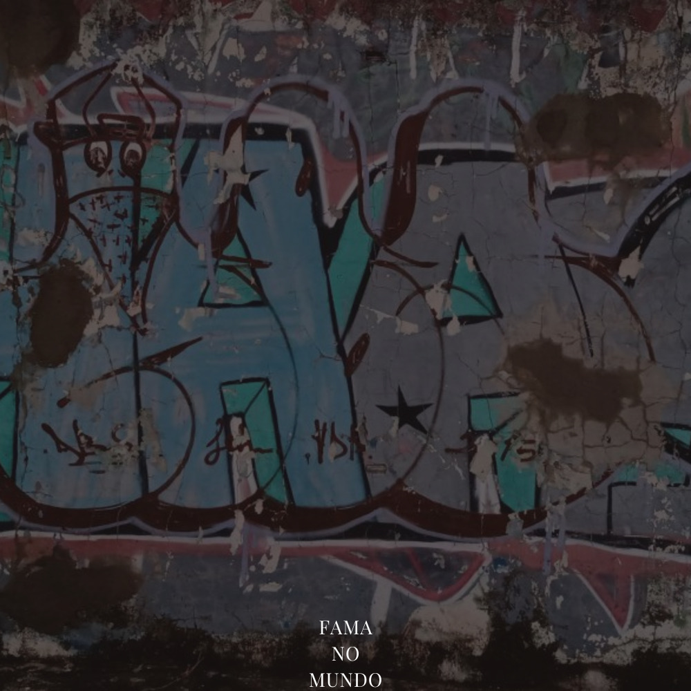 Fama no Mundo (Explicit)