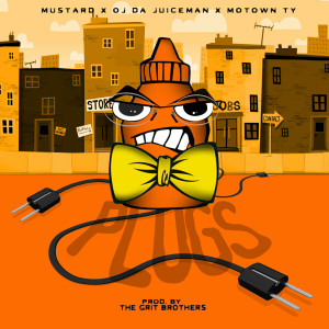 Album Plugs (feat. Oj da Juiceman & Motown Ty) (Explicit) oleh DJ Mustard