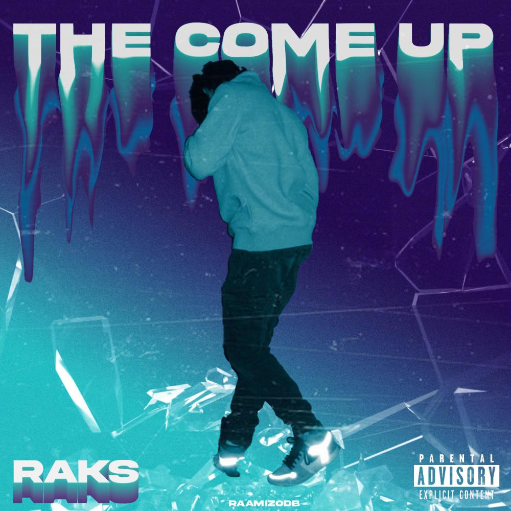 THE COME UP (Explicit)