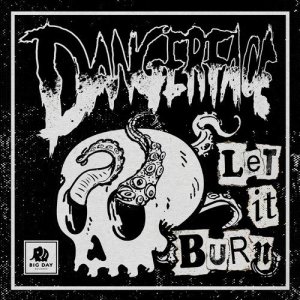 ดาวน์โหลดและฟังเพลง Let It Burn (Explicit) พร้อมเนื้อเพลงจาก Dangerface