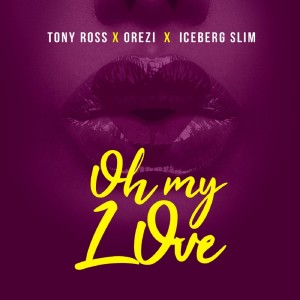 Album Oh My Love from TONY ROSS
