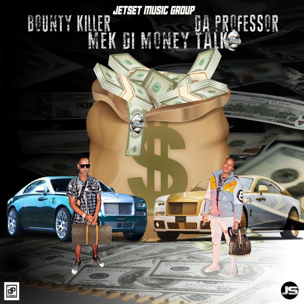 MEK DI MONEY TALK (feat. Jetset Music Group)
