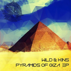 Album Pyramid of Giza EP oleh Wild & Kins