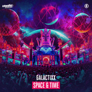 อัลบัม Space & Time ศิลปิน Galactixx