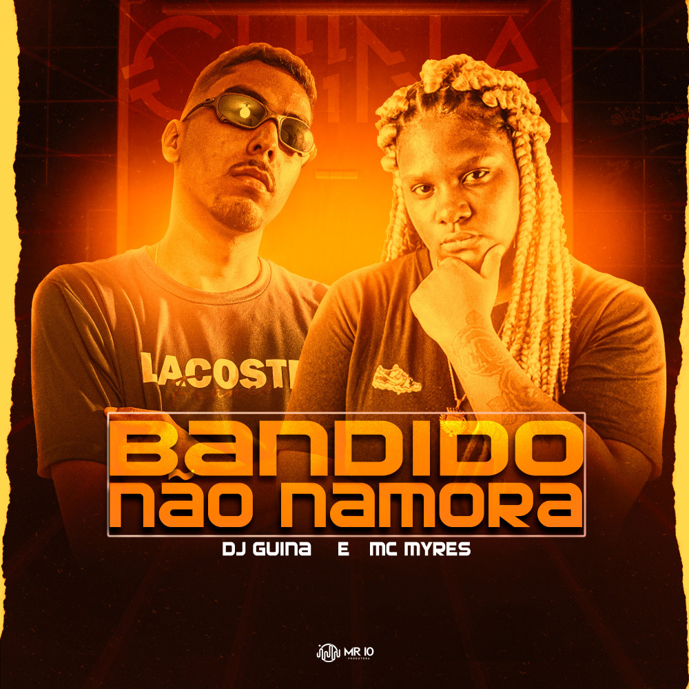 Bandido Não Namora