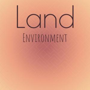 Various Artists的專輯Land Environment