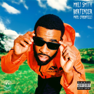 Dengarkan lagu Bartender (Explicit) nyanyian Mali Smith dengan lirik