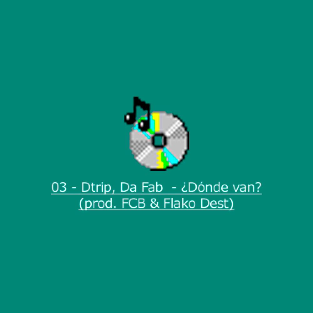 ¿Dónde van? (feat. Da Fab, FCB & Flako Dest)