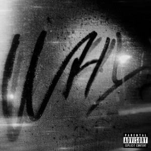 Album WHY (Explicit) from 
