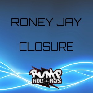 ดาวน์โหลดและฟังเพลง Closure (2K19 Deep Mix) พร้อมเนื้อเพลงจาก Roney Jay