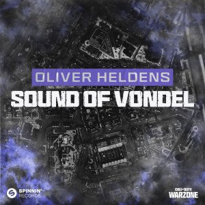收聽Oliver Heldens的Sound of Vondel歌詞歌曲