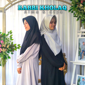 Album Rabbi Kholaq (Remix) from 