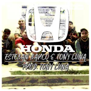 ดาวน์โหลดและฟังเพลง Honda (feat. Fozter) (Explicit) พร้อมเนื้อเพลงจาก Esteban Barco