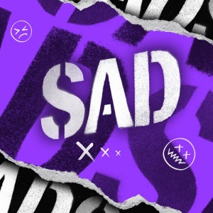 Sad (Explicit)