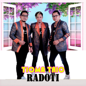 Listen to RADOTI song with lyrics from Tioma Trio