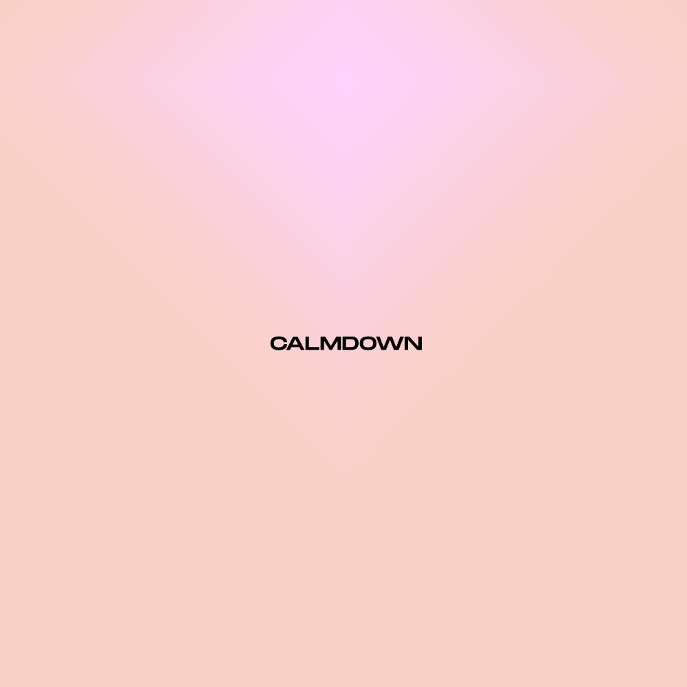 Calmdown (Explicit)