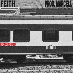 Marcell的专辑RICORDO MIO (feat. FEITH)