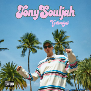 Album Чувствуй (Explicit) from TonySouljah