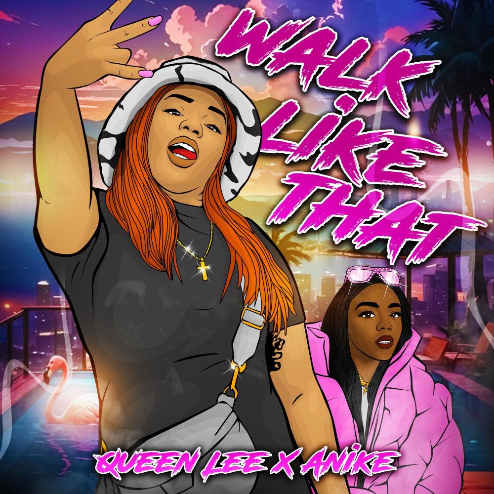 Walk Like That (feat. Anike)