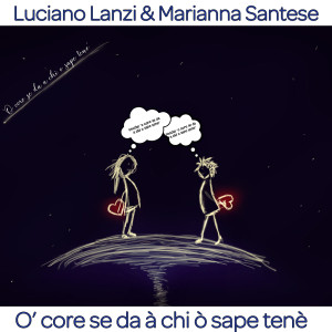 Album O' core se da a chi ò sape tenè from Luciano Lanzi