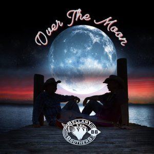 ดาวน์โหลดและฟังเพลง Over the Moon พร้อมเนื้อเพลงจาก The Bellamy Brothers