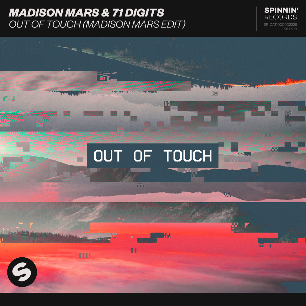 Out Of Touch (Madison Mars Edit)