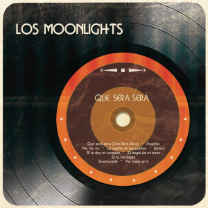 收聽Los Moonlights的Qué Será Será (Che Sera Sera)歌詞歌曲