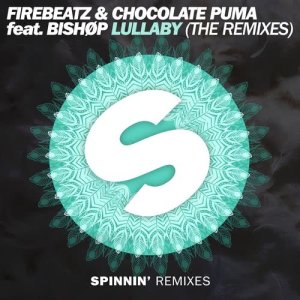 ดาวน์โหลดและฟังเพลง Lullaby (feat. BISHØP) [Wiwek Remix] (Wiwek Remix) พร้อมเนื้อเพลงจาก Firebeatz