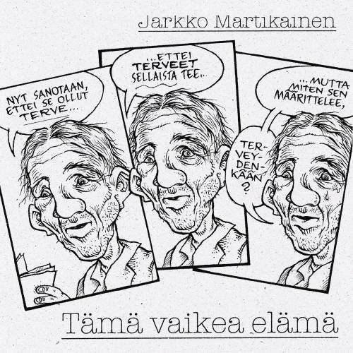 Tämä vaikea elämä