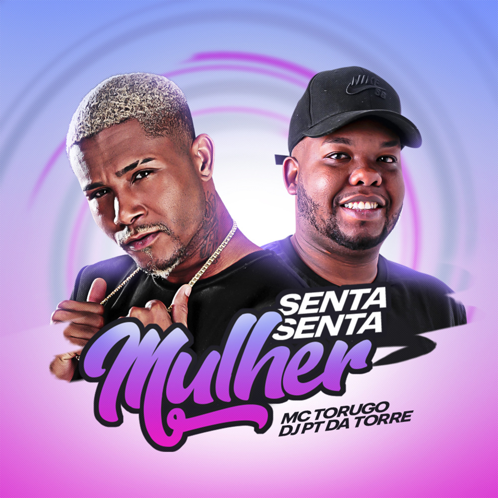 Senta Senta Mulher
