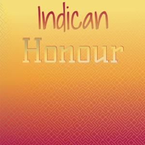 Various Artists的專輯Indican Honour