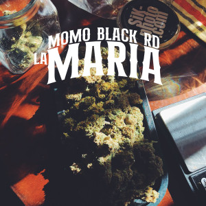 momo black rd的專輯La Maria (Explicit)